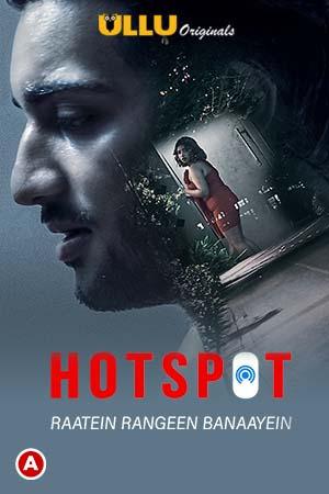 Hotspot: Raatein Rangeen Banaayein S01 2021