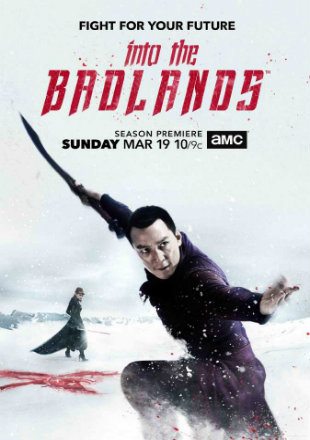 Into The Badlands So3 E09 To E16 2015 